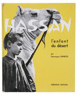 Hassan l’enfant du désert, Dominique Darbois, Editions Fernand Nathan, 1960