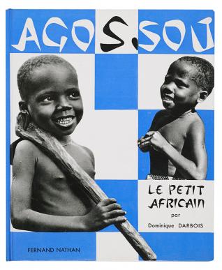 Agossou le petit africain, Dominique Darbois, Editions Fernand Nathan, 1955