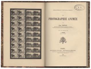 La photographie animée, Eugène Trutat, Etienne-Jules Marey, Gauthier-Villars, 1899